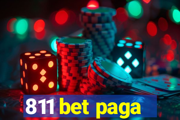 811 bet paga