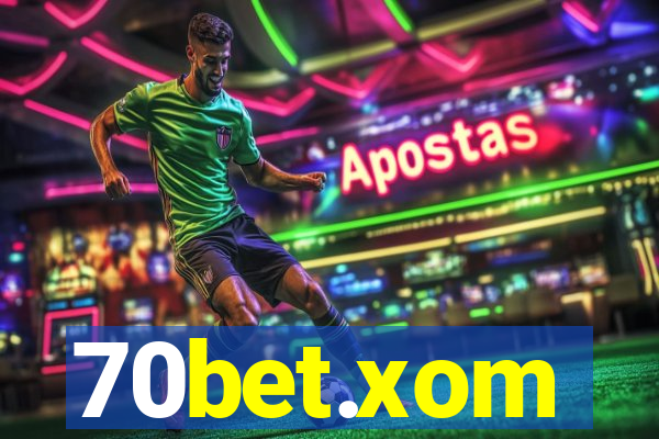 70bet.xom