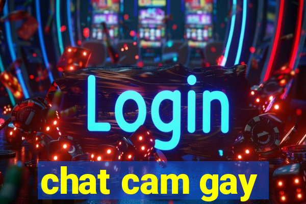 chat cam gay