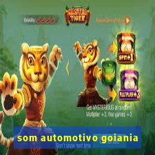 som automotivo goiania