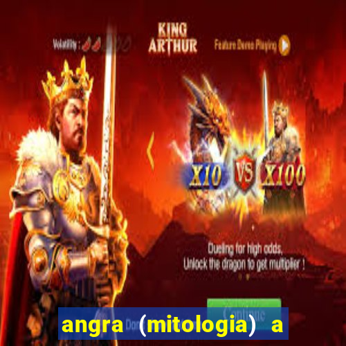 angra (mitologia) a deusa do fogo na mitologia tupi-guarani
