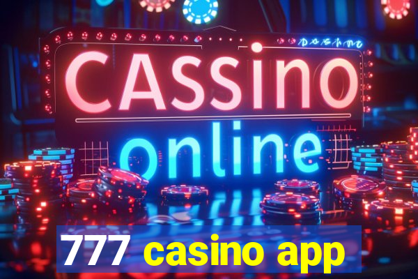 777 casino app