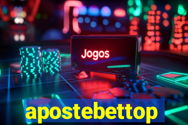 apostebettop