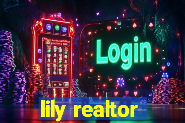 lily realtor