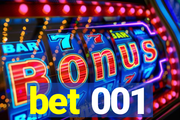 bet 001