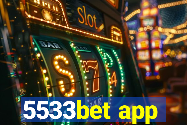 5533bet app