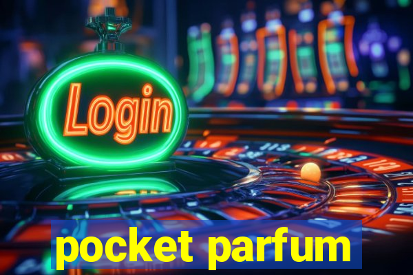 pocket parfum