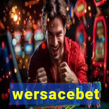 wersacebet