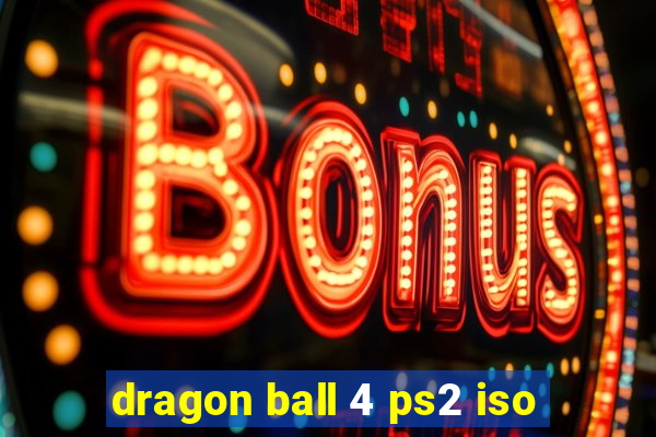 dragon ball 4 ps2 iso