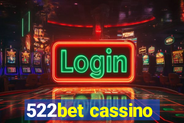 522bet cassino
