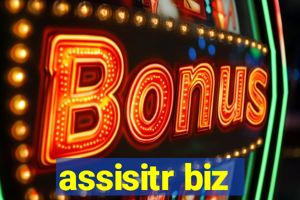 assisitr biz