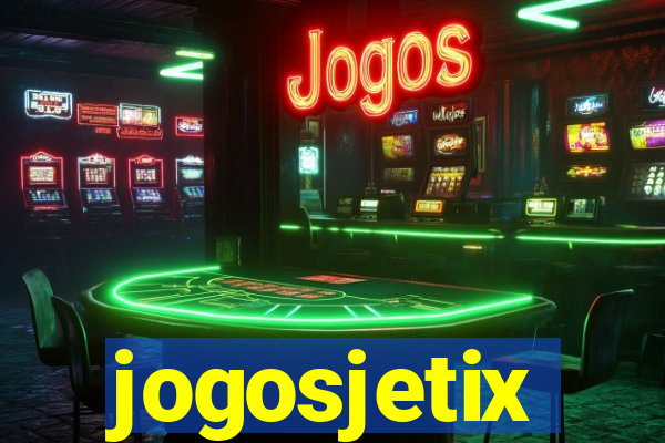 jogosjetix