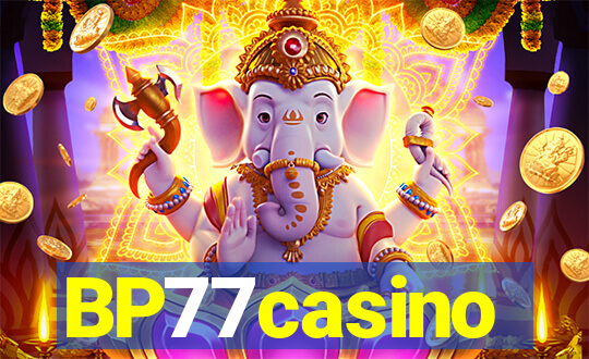 BP77casino