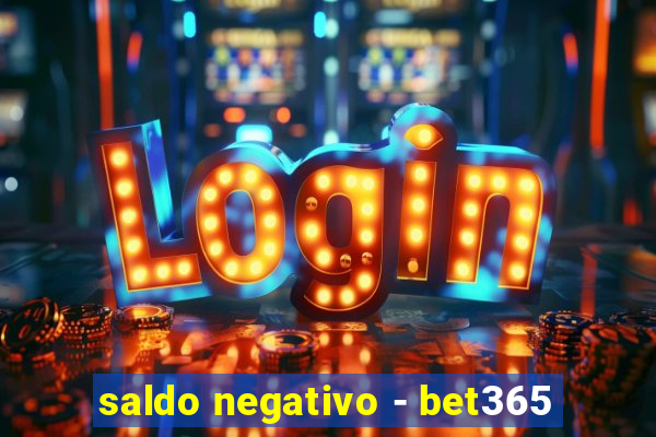 saldo negativo - bet365
