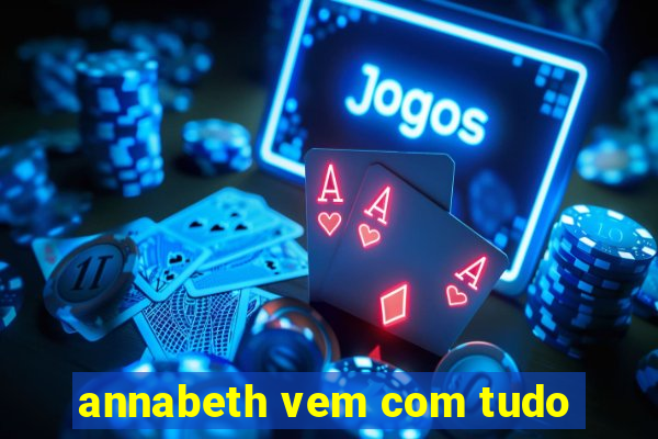 annabeth vem com tudo