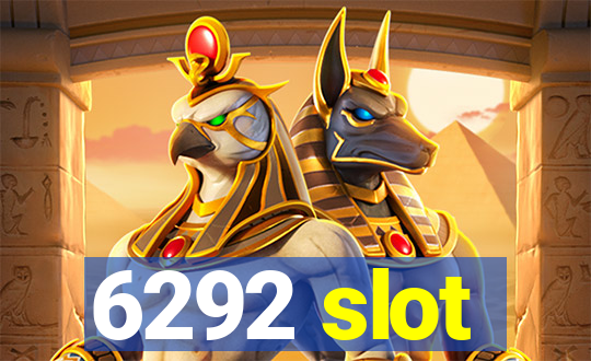 6292 slot
