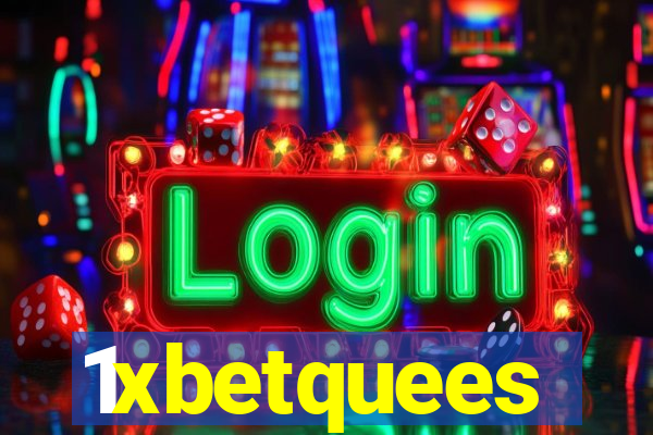1xbetquees