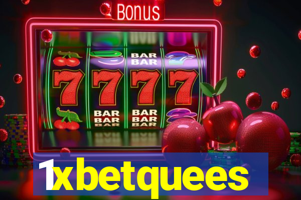 1xbetquees