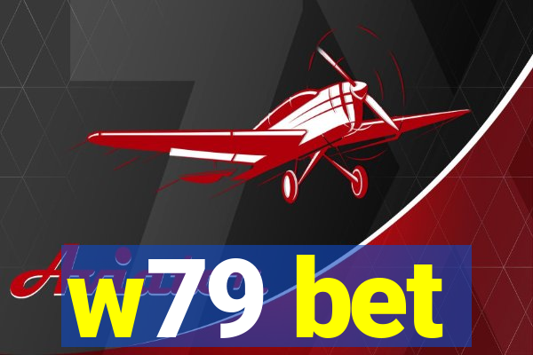 w79 bet