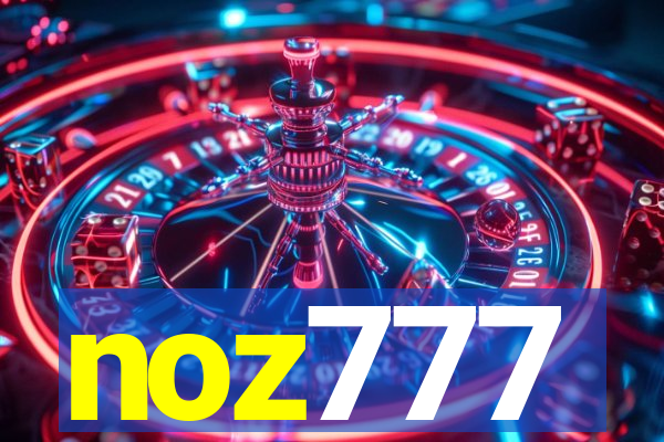 noz777