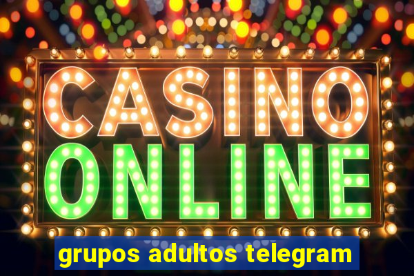 grupos adultos telegram