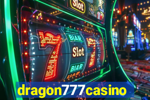 dragon777casino
