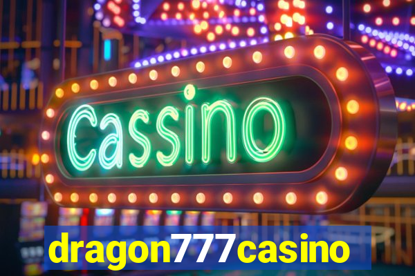 dragon777casino