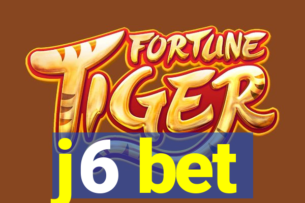 j6 bet