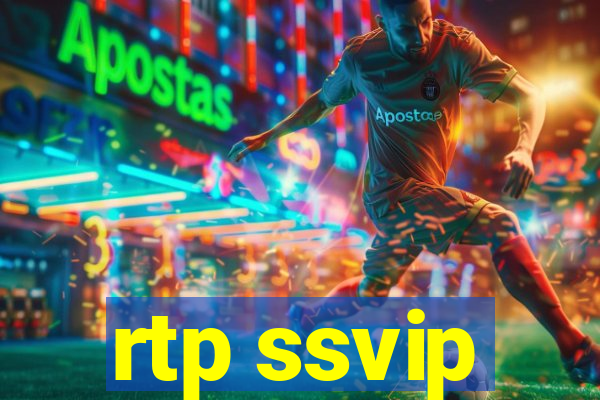 rtp ssvip