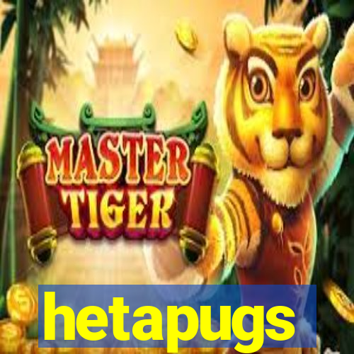 hetapugs