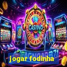 jogar fodinha
