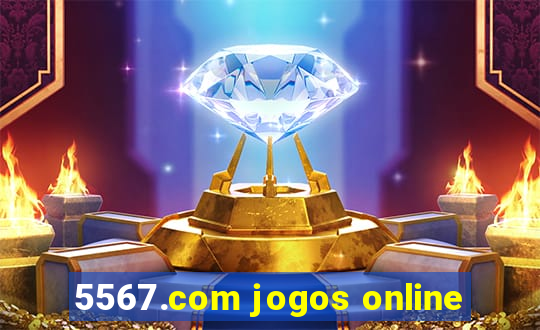 5567.com jogos online