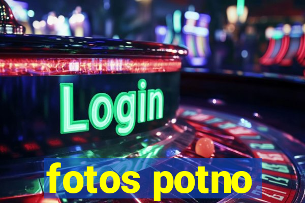 fotos potno
