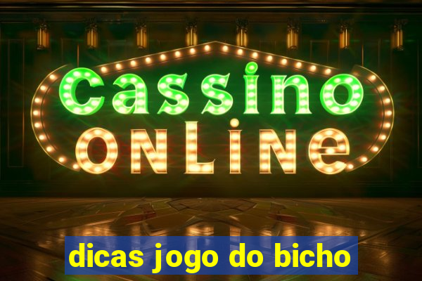 dicas jogo do bicho