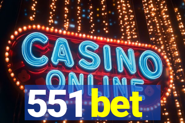 551 bet