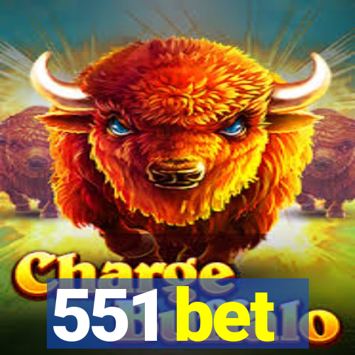 551 bet