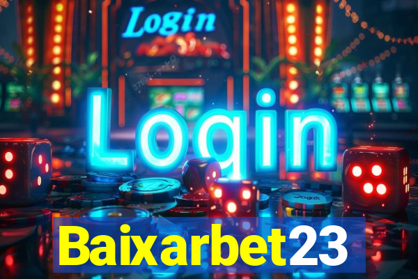 Baixarbet23