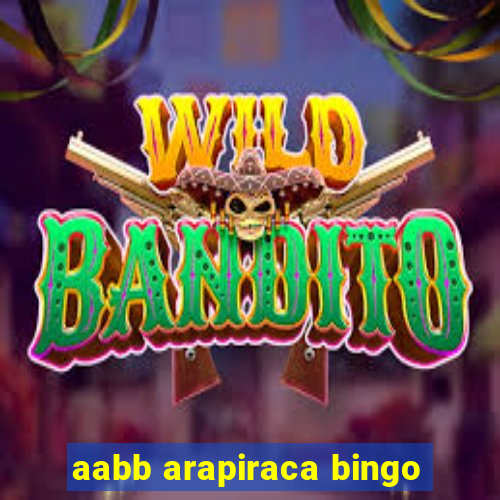 aabb arapiraca bingo