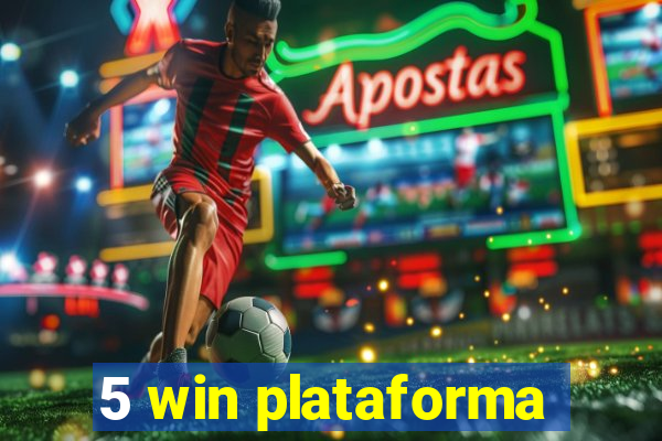 5 win plataforma