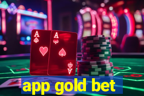 app gold bet