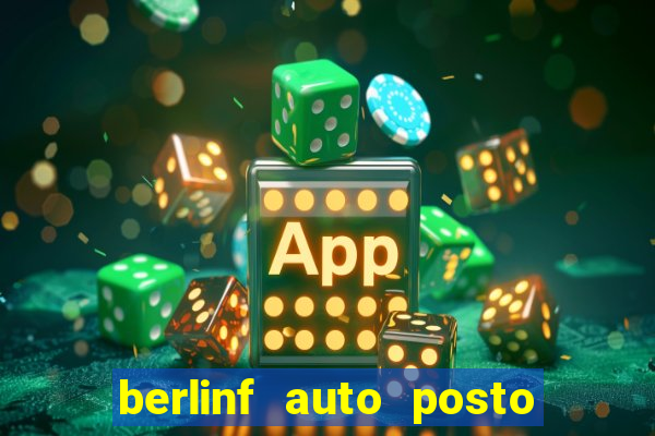 berlinf auto posto onde fica
