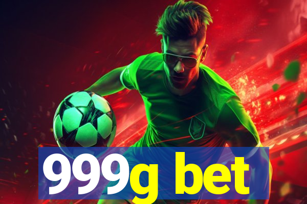 999g bet