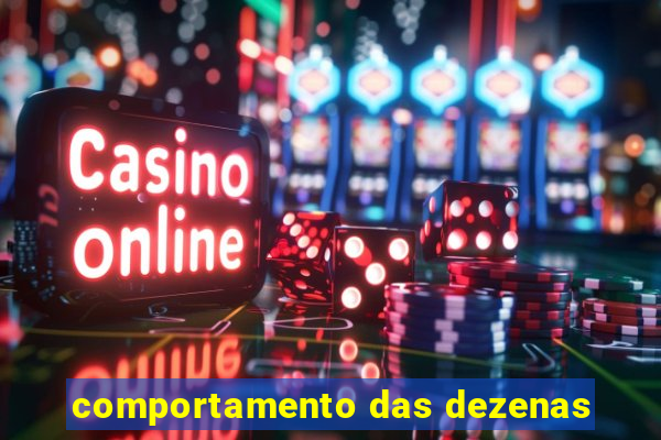 comportamento das dezenas