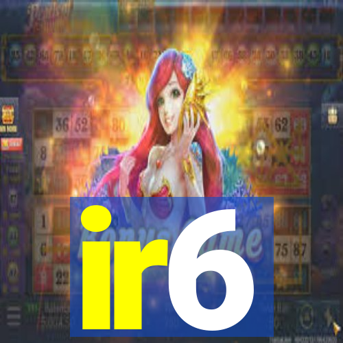 ir6