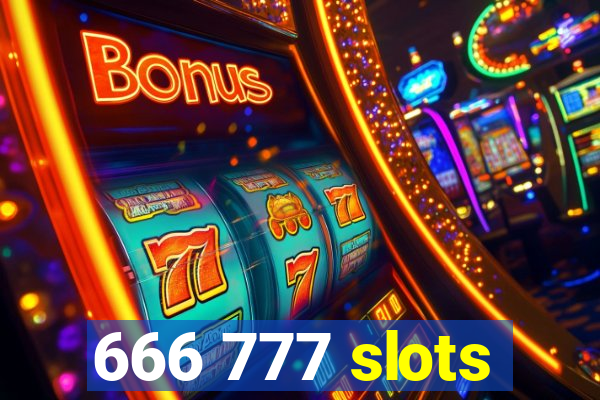 666 777 slots
