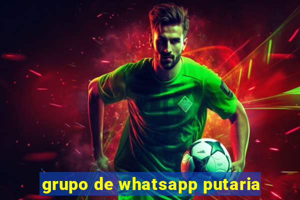 grupo de whatsapp putaria