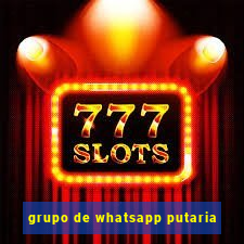 grupo de whatsapp putaria