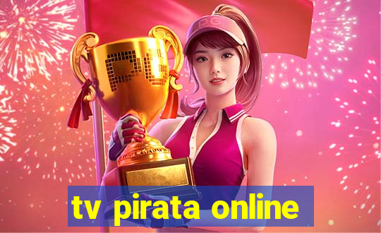 tv pirata online