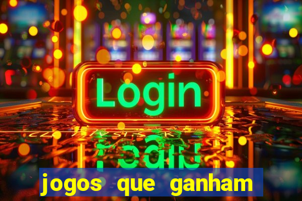 jogos que ganham dinheiro sem depositar nada