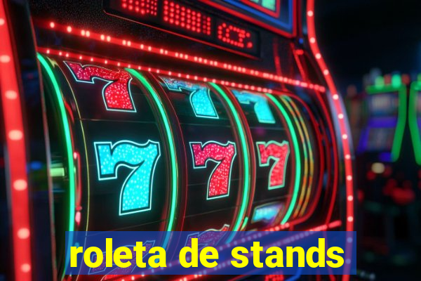 roleta de stands
